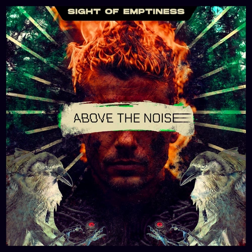 Sight Of Emptiness Above The Noise CD Digipak