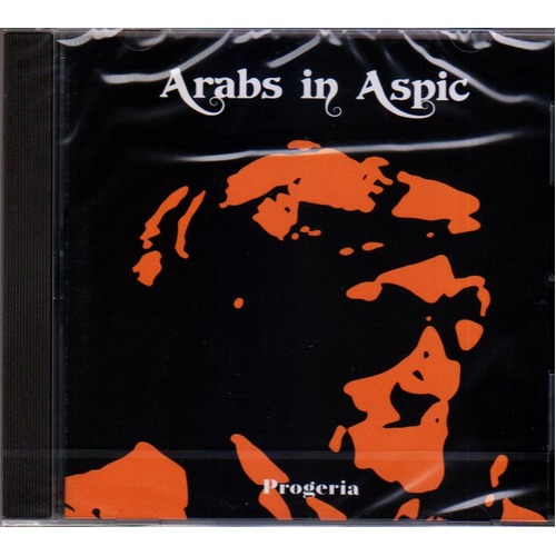 Arabs In Aspic Progeria CD