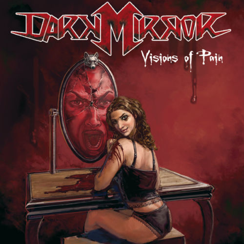 Dark Mirror Visions Of Pain CD
