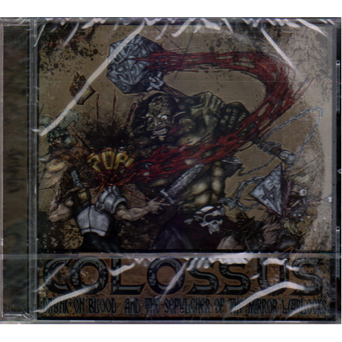Colossus Drunk On Blood & The Sepulcher Of The Mirror Warlocks CD