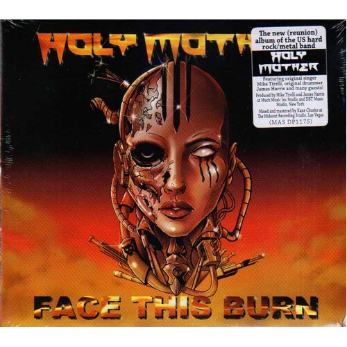 Holy Mother Face This Burn CD Digipak