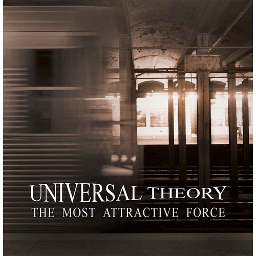Universal Theory The Most Attractive Force CD