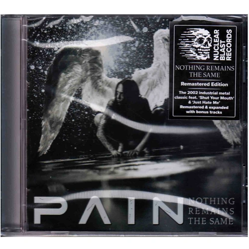 Pain Nothing Remains The Same CD Remastered