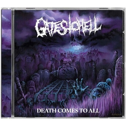 Gates To Hell Death Comes To All CD