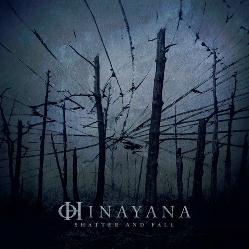 Hinayana Shatter And Fall CD Digisleeve