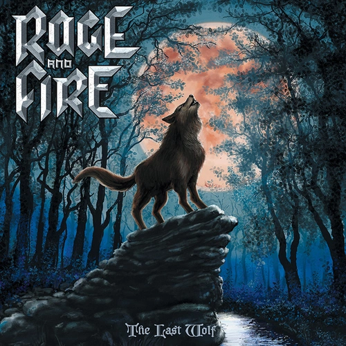 Rage And Fire The Last Wolf CD