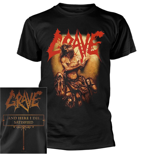 Grave Here I Die Satisfied Shirt [Size: S]
