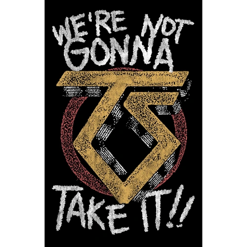Twisted Sister We're Not Gonna Take It Poster Flag