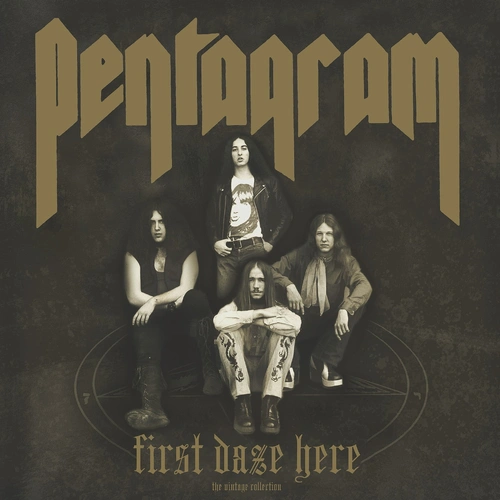 Pentagram First Daze Here (The Vintage Collection) 2 CD
