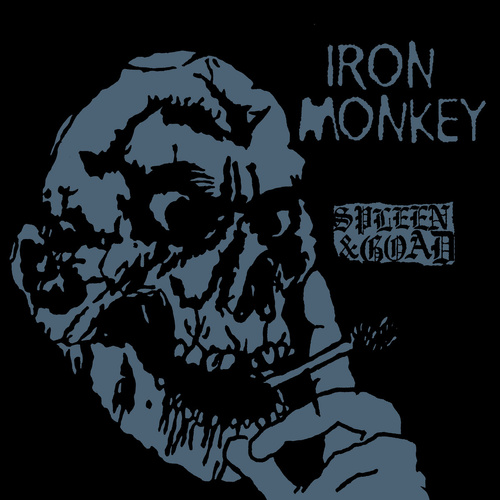 Iron Monkey Spleen And Goad CD