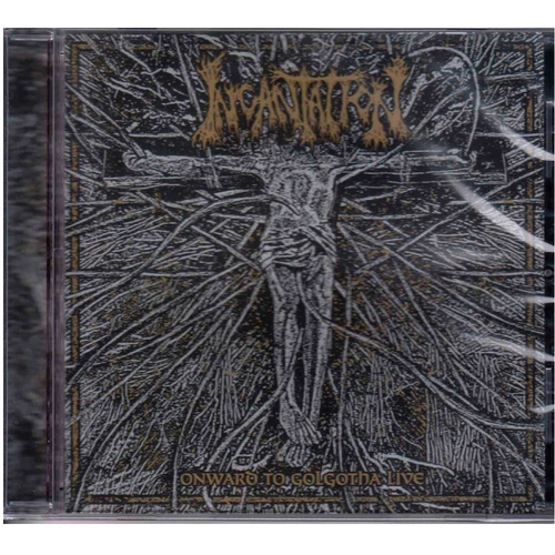 Incantation Onward To Golgotha Live CD