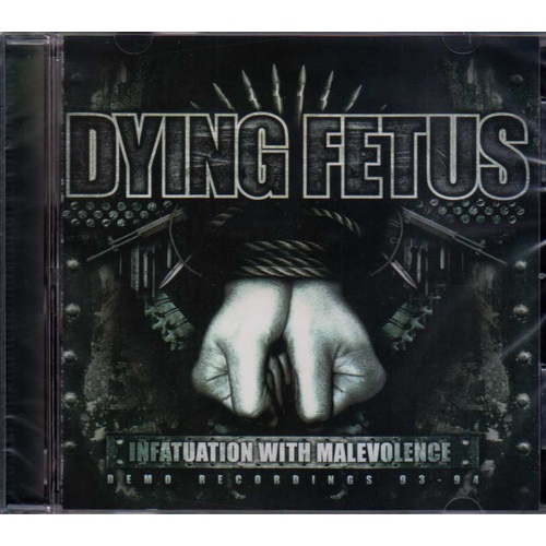 Dying Fetus Infatuation With Malevolence CD Reissue