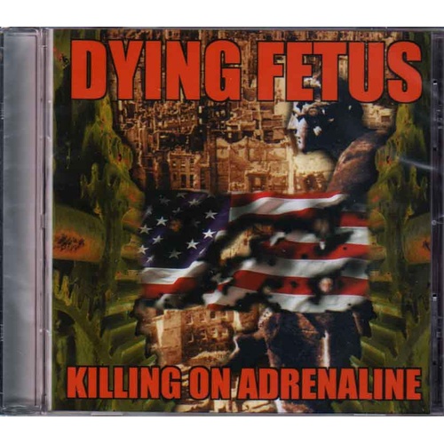 Dying Fetus Killing on Adrenaline CD 