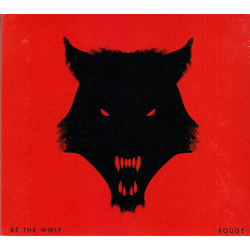 Be The Wolf Rouge CD Digipak