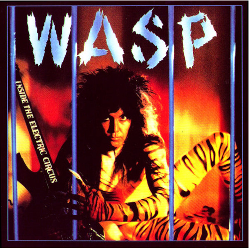 WASP Inside The Electric Circus CD Digipak