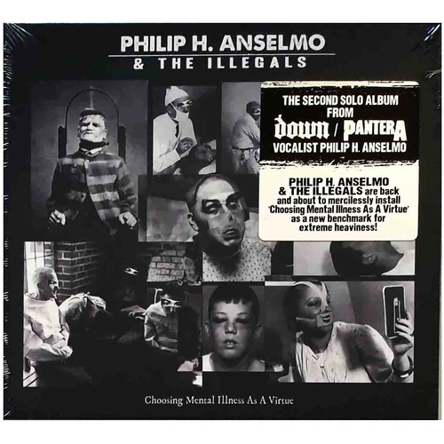 Philip Anselmo & Illegals Choosing Mental Illness As A Virtue CD Digipak